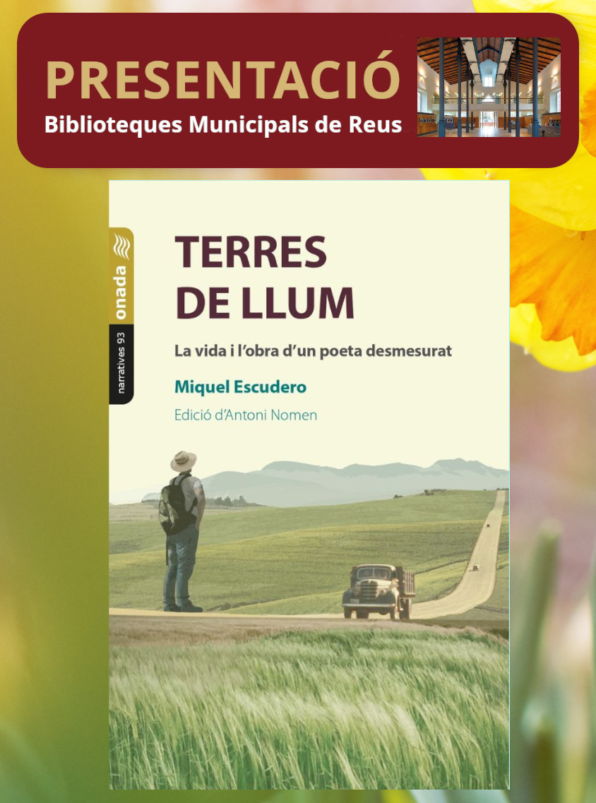 Presentació del llibre "Terres de llum" de Miquel Escudero