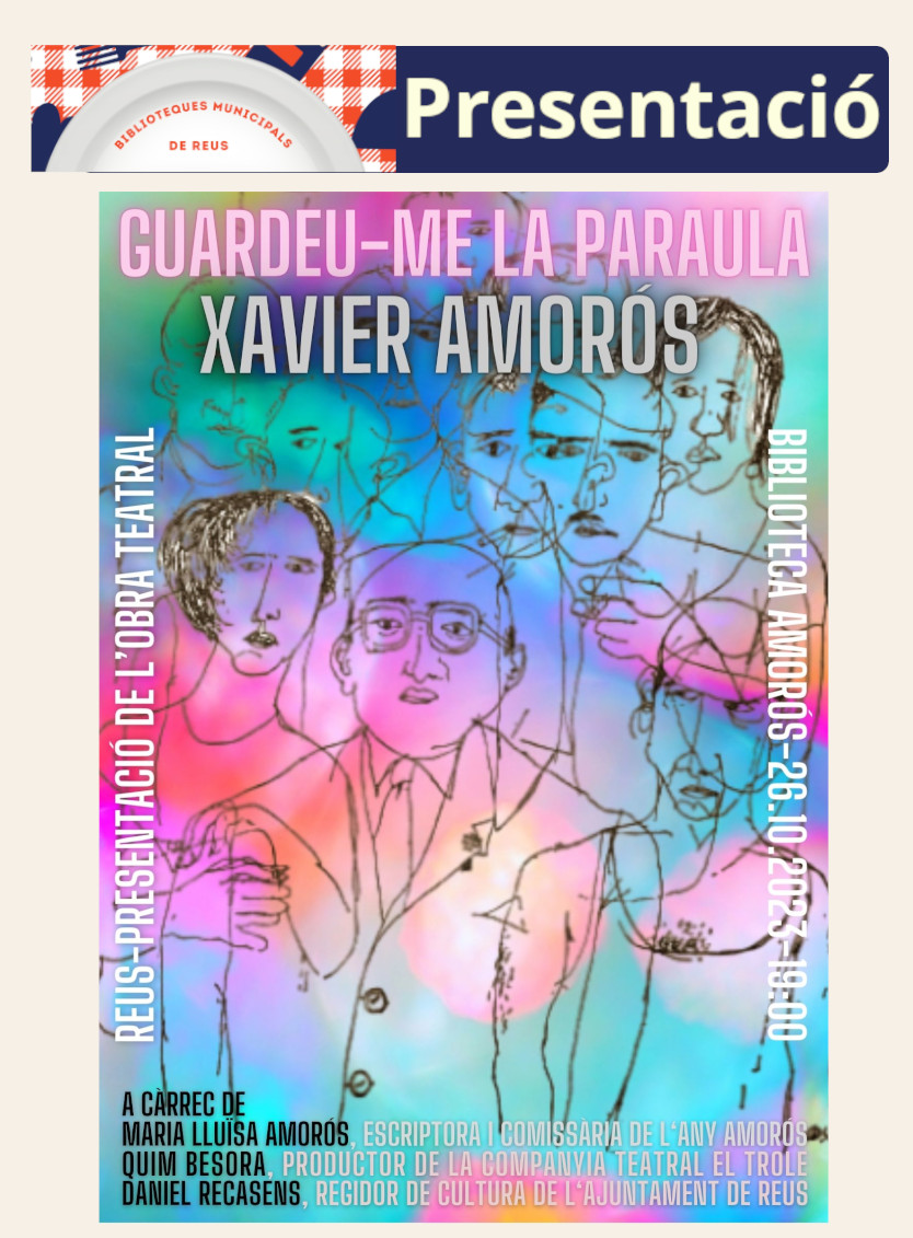 PRESENTACIÓ DE L'ESPECTACLE "GUARDEU-ME LA PARAULA" DE XAVIER AMORÓS