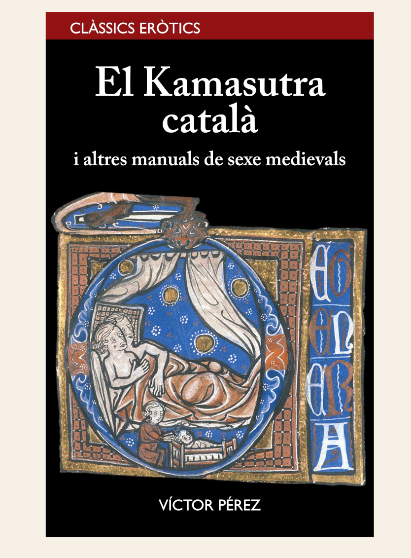 Presentació llibre de Víctor Pérez ""El Kamasutra català i altres manuals de sexe medievals"