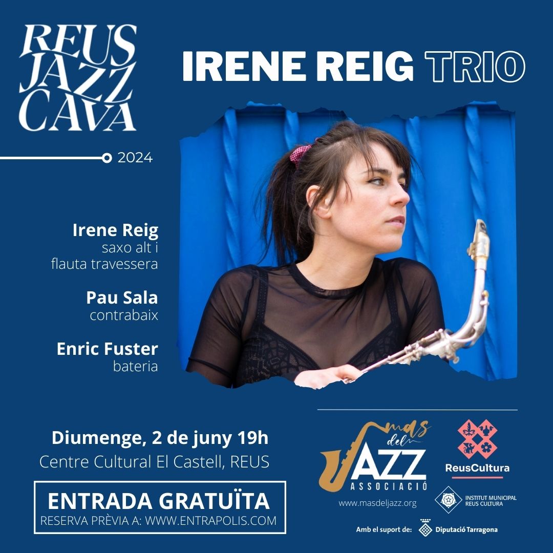 Reus Jazz Cava · Irene Reig Trio