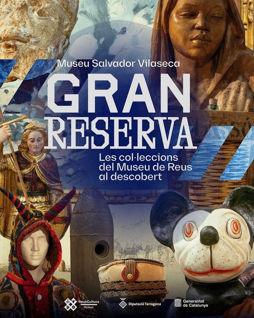 Gran reserva, les col·leccions del Museu de Reus al descobert